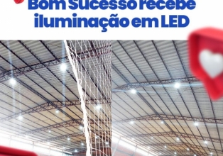 Iomerê  Ginásio de Esportes de Bom Sucesso ganha iluminação de LED