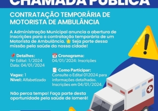 Prefeitura abre chamada pública para contratação temporária de motorista de ambulância.