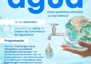  Água Doce promove 7º Seminário Regional da Água 