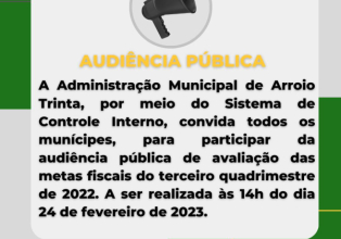 Prefeitura Municipal de Arroio Trinta realizará audiência pública