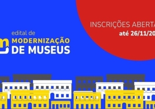 Ibram abre inscrições para edital que destina R$ 4 milhões para modernização de museus
