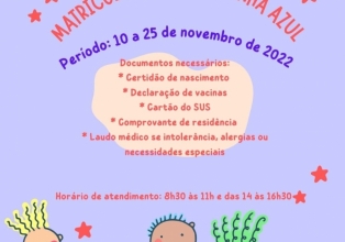 Matrículas e rematrículas do Centro Educacional Infantil Estrelinha Azul iniciam amanhã dia 10