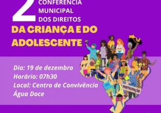 Água Doce promove a 2ª Conferência Municipal dos Direitos da Criança e do Adolescente