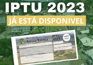 Distribuição do carnê do IPTU 2023 de Arroio Trinta  está sendo feita pelos correios