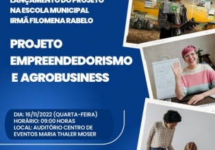 Lançado na Escola Municipal de Treze Tílias, o projeto Empreendedorismo e Agrobusinesess