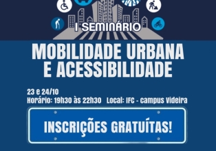 1º Seminário de Mobilidade Urbana e Acessibilidade acontece nos dias 23 e 24 de outubro em Videira