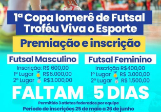 1ª Copa Iomerê de futsal, Troféu Viva o Esporte, vai contar com a participação de 60 equipes